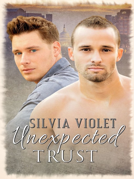 Title details for Unexpected Trust by Silvia Violet - Available